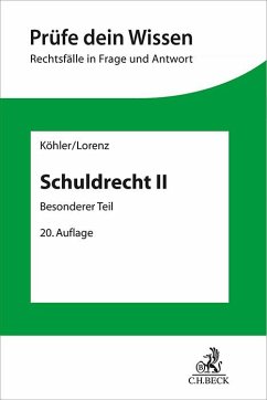 Schuldrecht II - Köhler, Helmut;Lorenz, Stephan