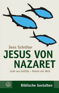 Jesus von Nazaret (eBook, ePUB) - Schröter, Jens