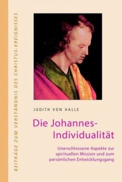 Die Johannes-Individualität - Halle, Judith von