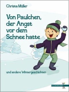 Cover Von Paulchen, der Angst vor dem Schnee hatte