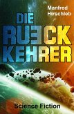 Die Rückkehrer (eBook, ePUB)