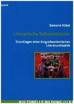 Literarische Selbstinitiation - Nübel, Damaris