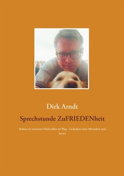 Sprechstunde Zufriedenheit - Arndt, Dirk