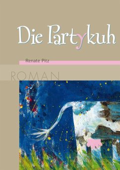 Cover Die Partykuh (eBook, ePUB)