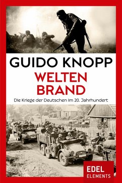 Weltenbrand (eBook, ePUB) - Knopp, Guido