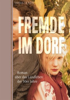 Fremde im Dorf (eBook, ePUB) - Uleer, Maria