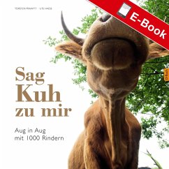 Sag Kuh zu mir (eBook, PDF) - Prawitt, Torsten; Haese, Ute