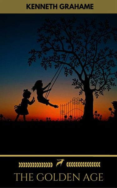 The Golden Age (Golden Deer Classics) (eBook, ePUB) The Golden Age (Golden Deer Classics) (eBook, ePUB)