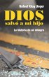 Dios salvo´ a mi hijo (eBook, ePUB) - Bild 1