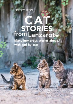 Cat Stories from Lanzarote (eBook, ePUB) - Leon, Freddy