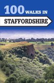 100 Walks in Staffordshire (eBook, ePUB)