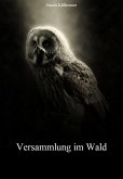 Versammlung im Wald (eBook, ePUB)