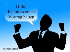 Cover Hilfe! Ich muss einen Vortrag halten (eBook, ePUB)