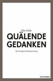 Quälende Gedanken (eBook, ePUB)