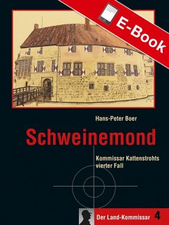 Schweinemond (eBook, ePUB) - Boer, Hans-Peter
