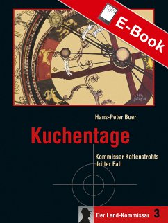 Kuchentage (eBook, ePUB) - Boer, Hans-Peter