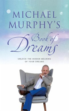 Michael Murphy's Book of Dreams (eBook, ePUB) - Murphy, Michael