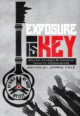 Exposure Is Key (eBook, ePUB)
