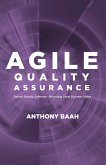 Agile Quality Assurance (eBook, ePUB)