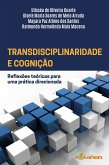 Transdisciplinaridade e cognição (eBook, ePUB)