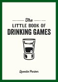 The Little Book of Drinking Games (eBook, ePUB)