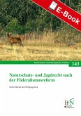 Naturschutz- und Jagdrecht nach der Förderalismusreform (eBook, PDF)