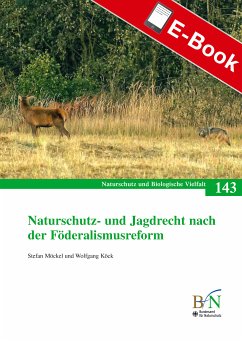 Naturschutz- und Jagdrecht nach der Förderalismusreform (eBook, PDF)