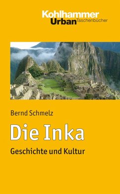 Die Inka (eBook, ePUB) - Schmelz, Bernd