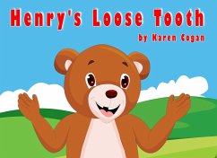 Henry's Loose Tooth (Henry With Family and Friends) (eBook, ePUB) - Cogan, Karen