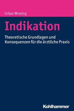 Indikation (eBook, ePUB) - Wiesing, Urban