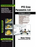 PTC Creo Parametric 3.0 for Designers (eBook, ePUB)