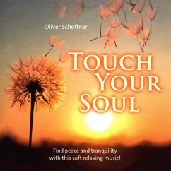 Touch Your Soul - Scheffner,Oliver