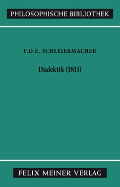 Dialektik (1811) (eBook, PDF) - Schleiermacher, Friedrich Daniel Ernst