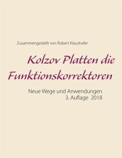 Kolzov Platten die Funktionskorrektoren (eBook, ePUB) - Klaushofer, Robert