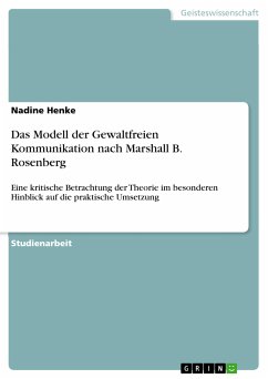 Das Modell der Gewaltfreien Kommunikation nach Marshall B. Rosenberg (eBook, PDF) - Henke, Nadine