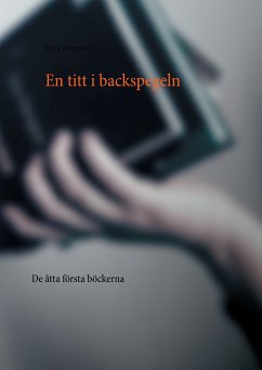 En titt i backspegeln (eBook, ePUB) - Törnqvist, Erica