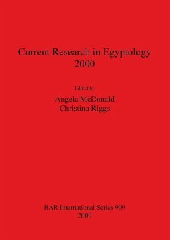 Current Research in Egyptology 2000