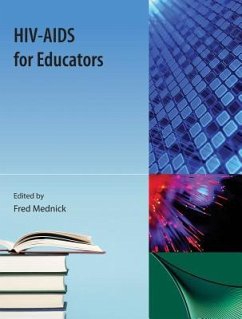 Hiv-AIDS for Educators - Mednick, Fred