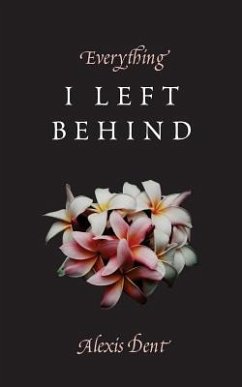 Everything I Left Behind - Catalog, Thought; Dent, Alexis