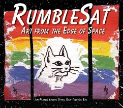 Rumblesat Art from the Edge of Space - Parker, Jim; Shyba, Lorene; Theroux, Rich