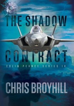 The Shadow Contract - Broyhill, Chris