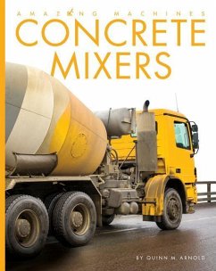 Concrete Mixers - Arnold, Quinn M.
