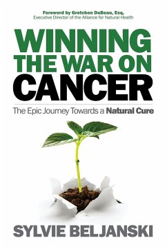 Winning the War on Cancer - Beljanski, Sylvie