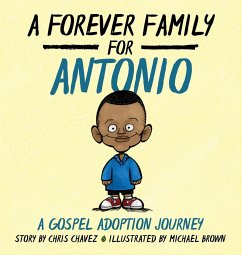 A Forever Family for Antonio - Chavez, Chris