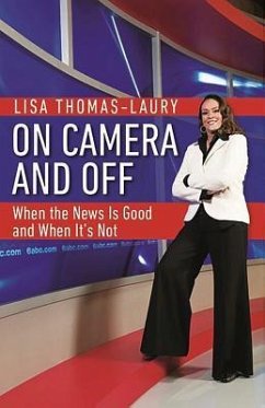 On Camera and Off - Thomas-Laury, Lisa