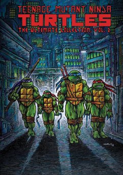 Teenage Mutant Ninja Turtles: The Ultimate Collection, Vol. 2 - Eastman, Kevin; Laird, Peter; Sim, Dave