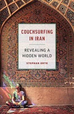 Couchsurfing in Iran - Orth, Stephan