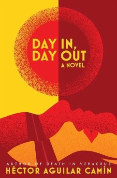 Day In, Day Out - Camin, Hector Aguilar