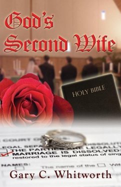 God's Second Wife - Whitworth, Gary C.