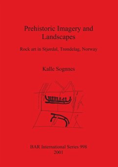 Prehistoric Imagery and Landscapes - Sognnes, Kalle